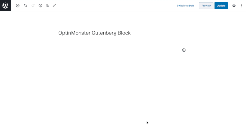 OptinMonster Gutenberg Block - OptinMonster How to insert an OptinMonster inline campaign using a Gutenberg block for WordPress