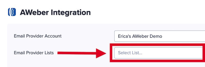 Select a List to add leads to in AWeber. - OptinMonster Select a List to add leads to in AWeber.