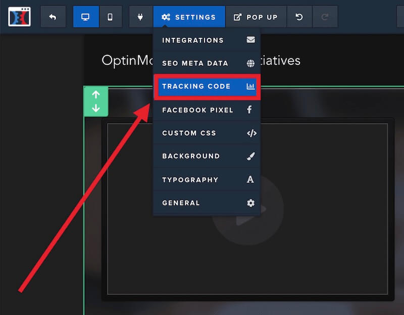 Select the Tracking Code option from the Settings menu when editing your ClickFunnels funnel to add OptinMonster. - OptinMonster Select the Tracking Code option from the Settings menu when editing your ClickFunnels funnel to add OptinMonster.