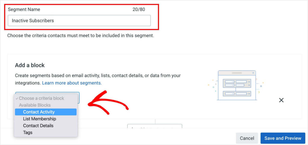 constant-contact-create-contact-activity - OptinMonster The "Segment Name" field is at the top of the page. Under the "Add a block" heading below, there is a dropdown menu with "Contact Activity" selected.
