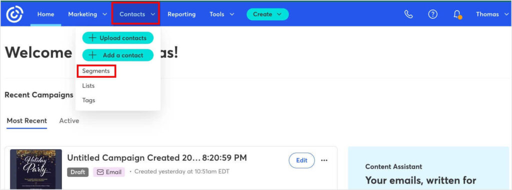 constant-contact-segments - OptinMonster Screenshot of the Constant Contact dashboard. The "Contacts" dropdown menu in the top menu is open, and "Segments" is selected.
