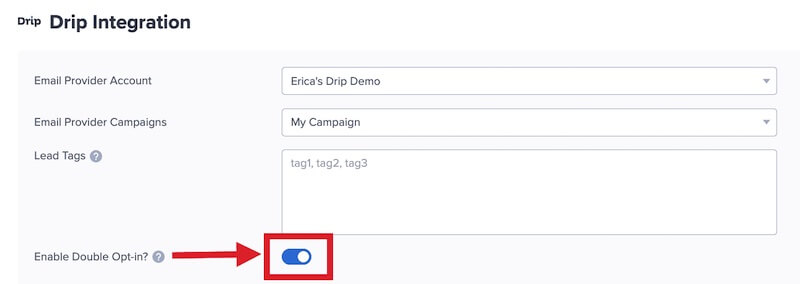 Disable double opt-in for Drip in OptinMonster. - OptinMonster Disable double opt-in for Drip in OptinMonster.