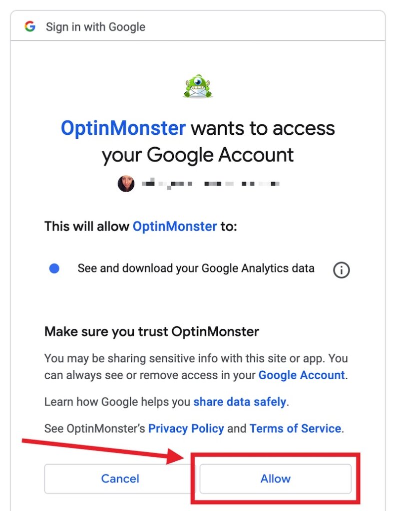 Grant permission for Google Analytics to connect with OptinMonster. - OptinMonster Grant permission for Google Analytics to connect with OptinMonster.