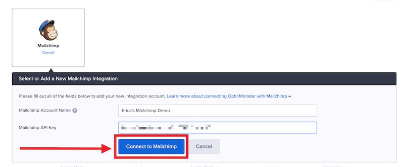 Connect Mailchimp in OptinMonster. - OptinMonster Connect Mailchimp in OptinMonster.
