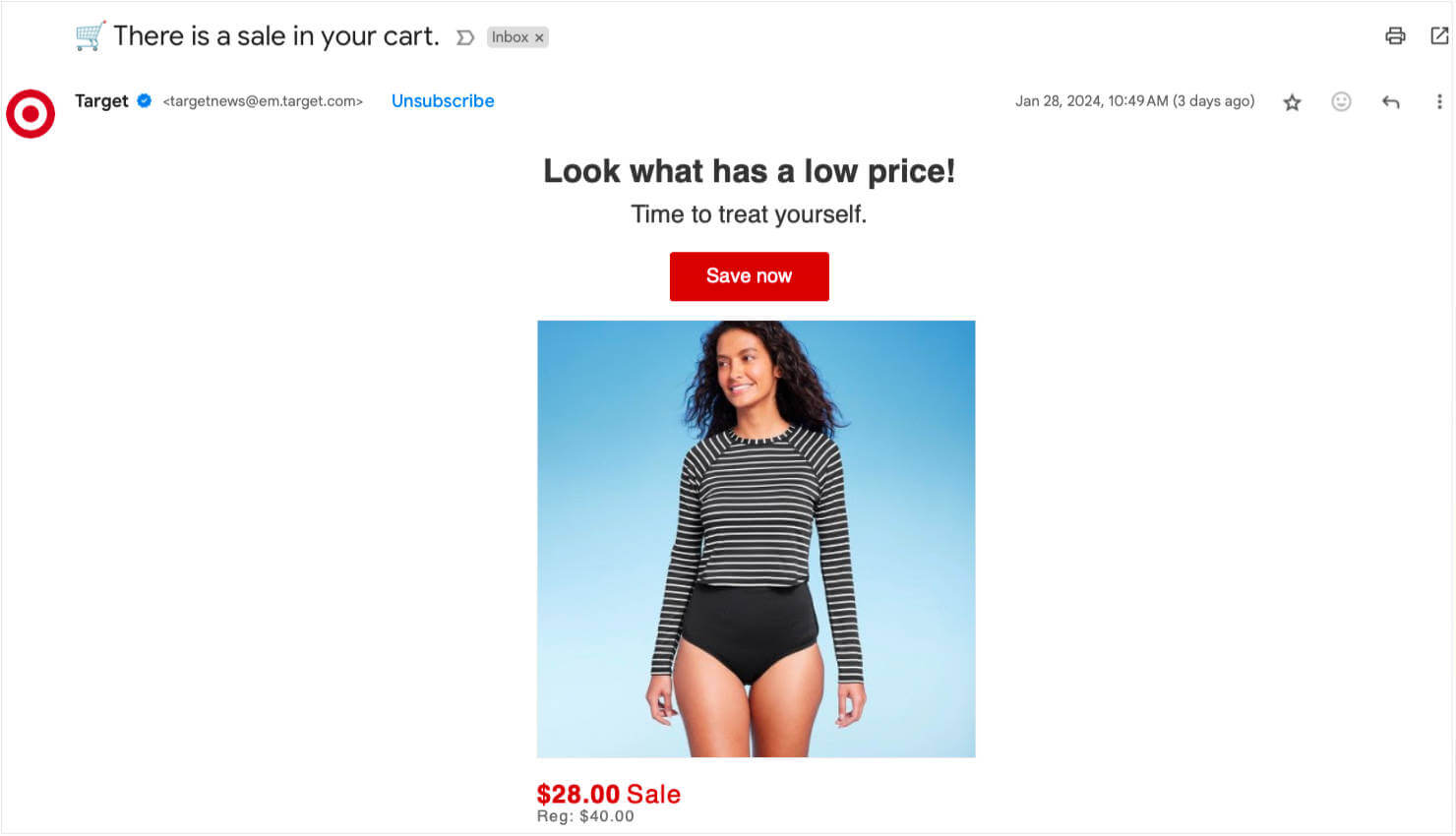target-winback-email-example-sale-in-cart - OptinMonster Win-back email example from Target. Subject line says "There is a sale in your cart." Email text says "Look what has a low price! Time to treat yourself." CTA button says "Save now." And there's an image of the product with the new sale price featured below