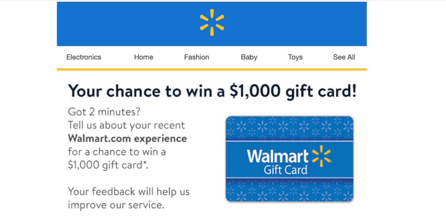 walmart-incentive-for-feedback - OptinMonster eCommerce email example from Walmart that says, "Your chance to win a alt=