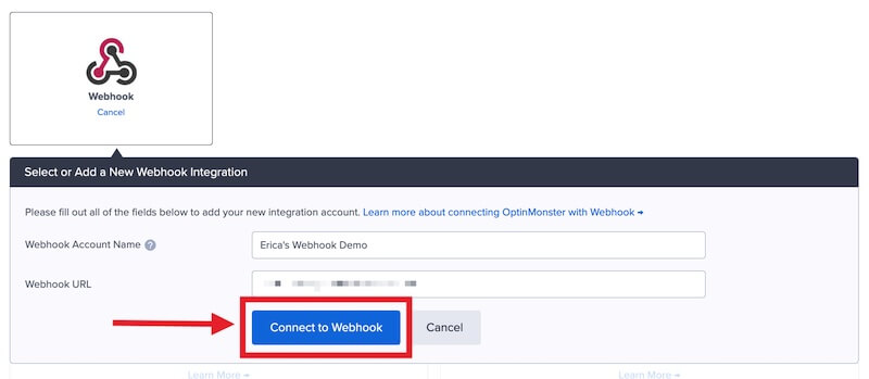Connect OptinMonster with your Webhook. - OptinMonster Connect OptinMonster with your Webhook.