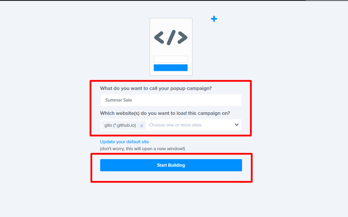 a4_name_campaign_and_select_domain_and click_start_building - OptinMonster The modal for naming the campaign and selecting a website, with the Start Building button highlighted.