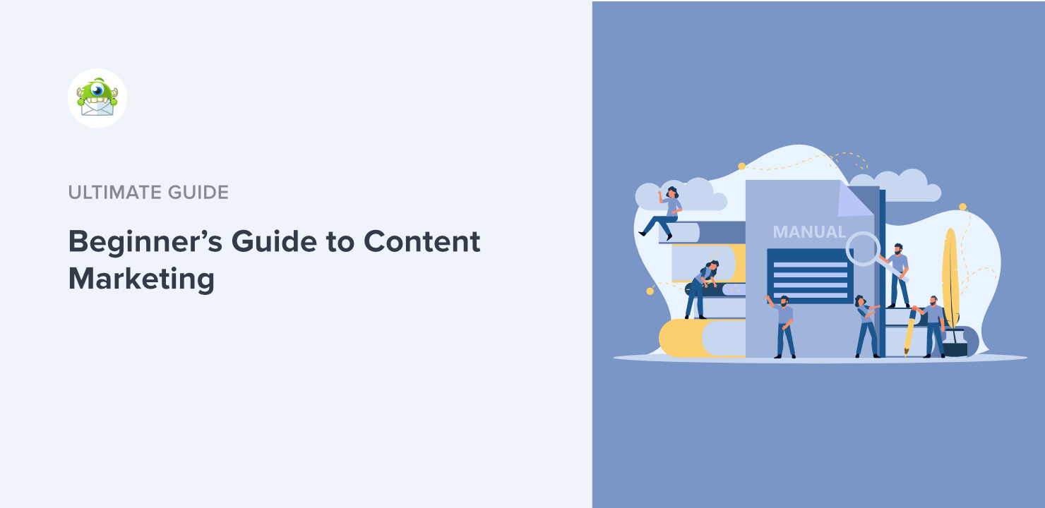 Content Marketing Guide - Featured Image - OptinMonster Content Marketing Guide - Featured Image