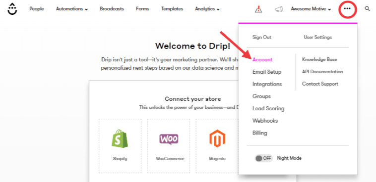 drip dashboard click dots and account - OptinMonster