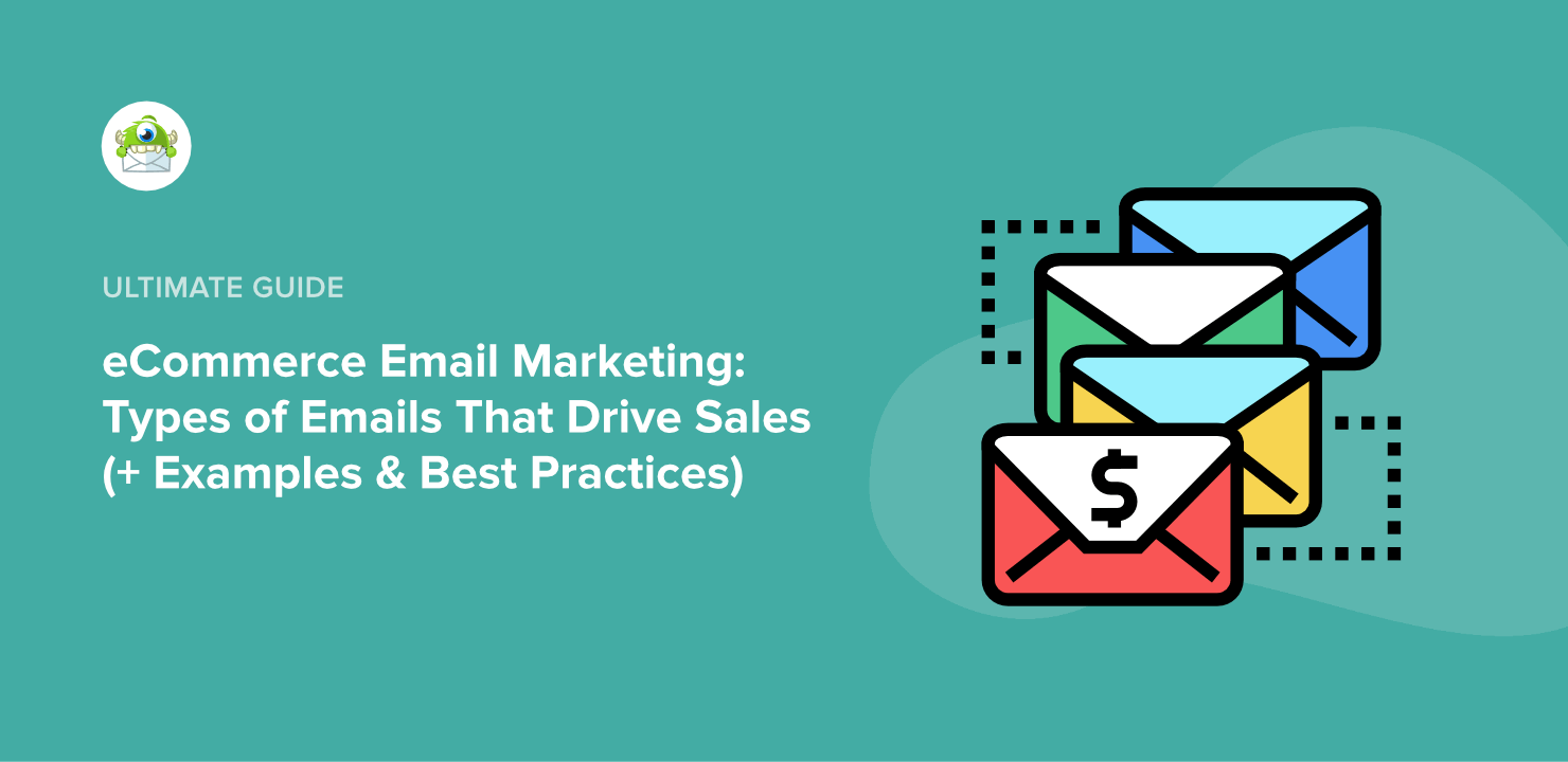 ecommerce-email-marketing-feature - OptinMonster eCommerce Email Marketing: Types of Emails That Drive Sales (+ Examples & Best Practices)