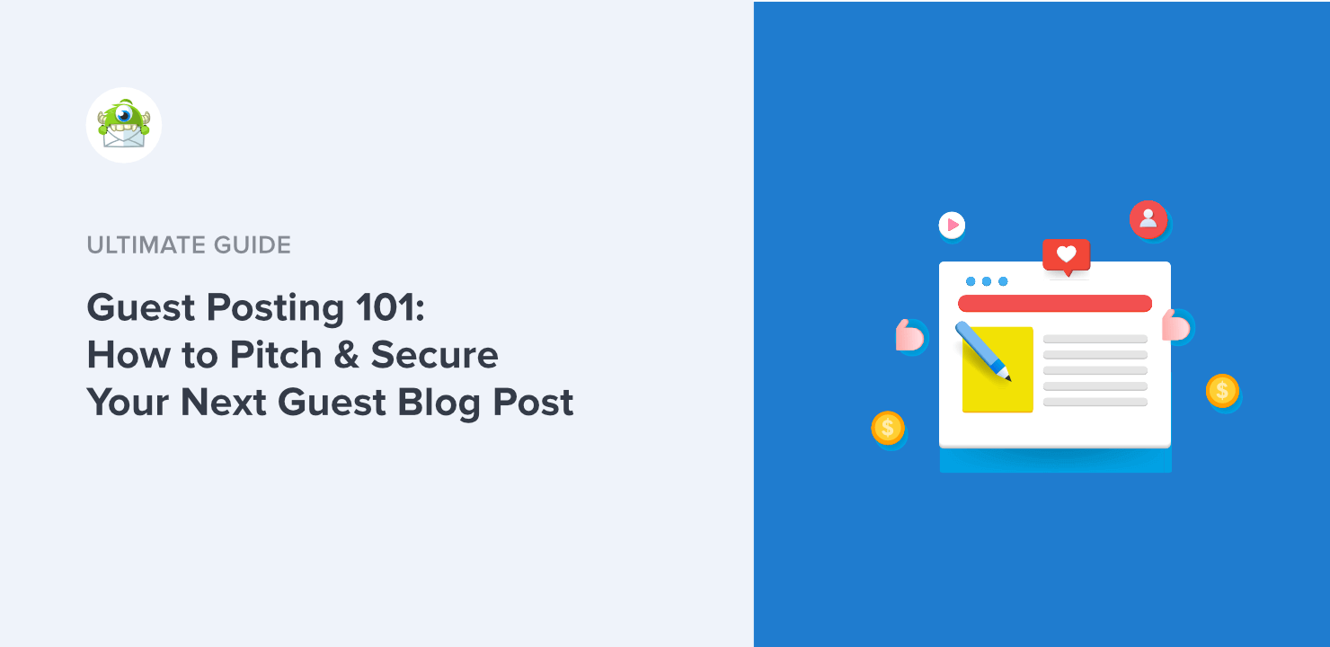 guest-posting-feature - OptinMonster Guest Posting 101: How to Pitch and Secure Your Next Guest Blog Post
