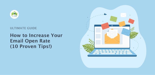 how-to-increase-email-open-rate-feature - OptinMonster How to Increase Your Email Open Rate (10 Proven Tips!)