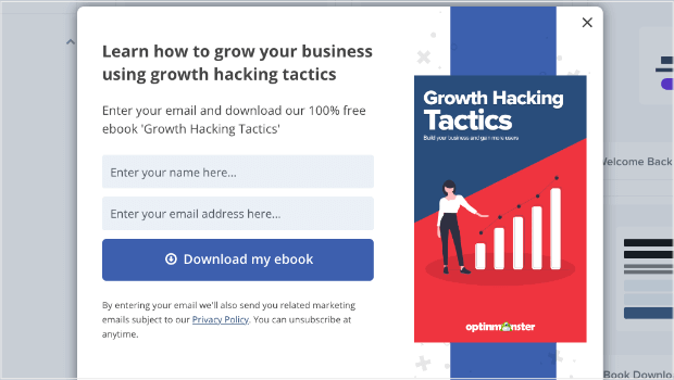 how-to-increase-email-subscribers-with-lead-magnet-popup - OptinMonster Popup campaign that says "Enter youremail and download our 100% free ebook 'Growth HackingTactics.'" Then there are fields for Name and Email Address, and a CTA button that says "Download my ebook"
