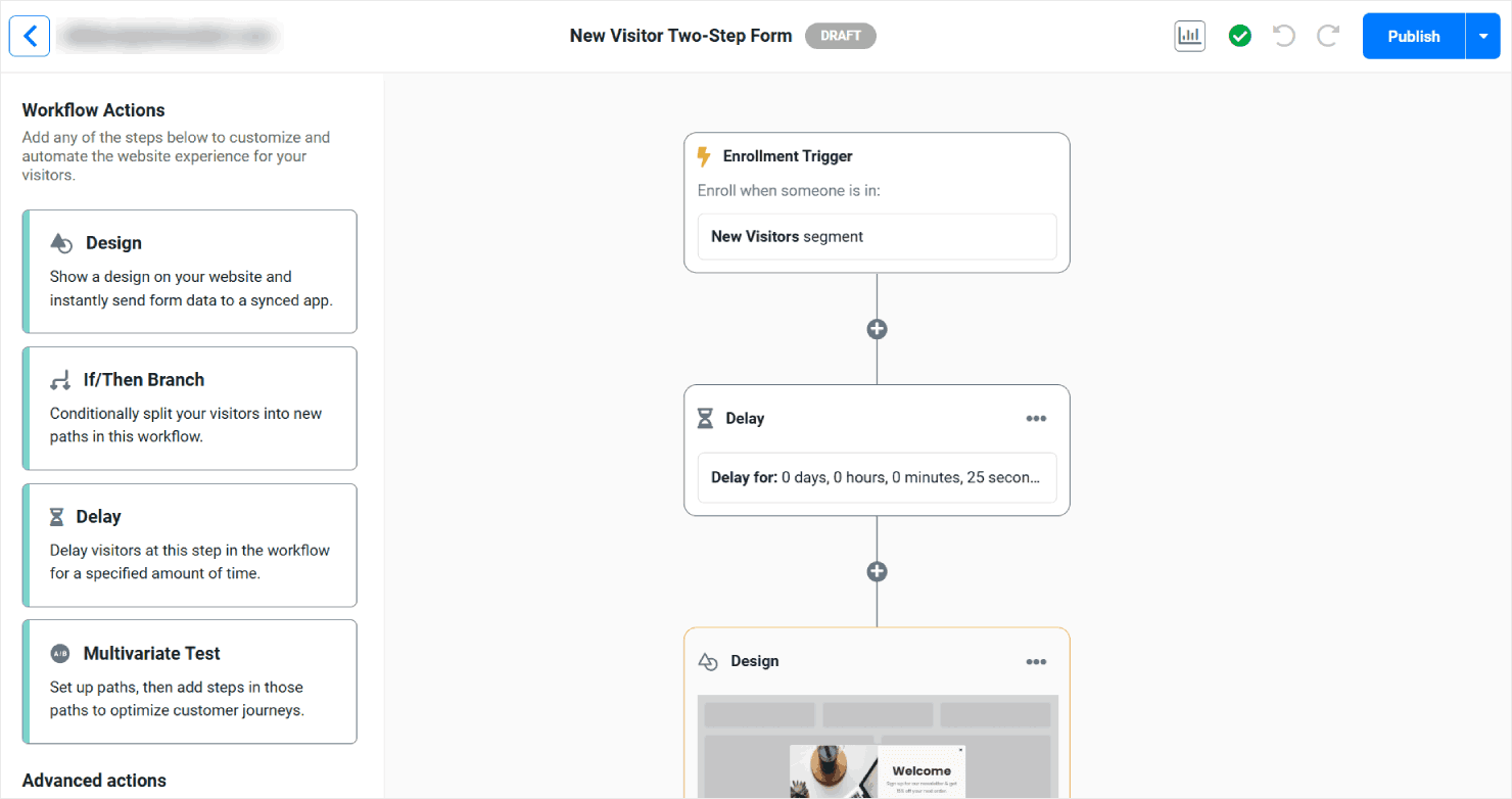 Setting up a campaign workflow in Justuno - OptinMonster Setting up a campaign workflow in Justuno
