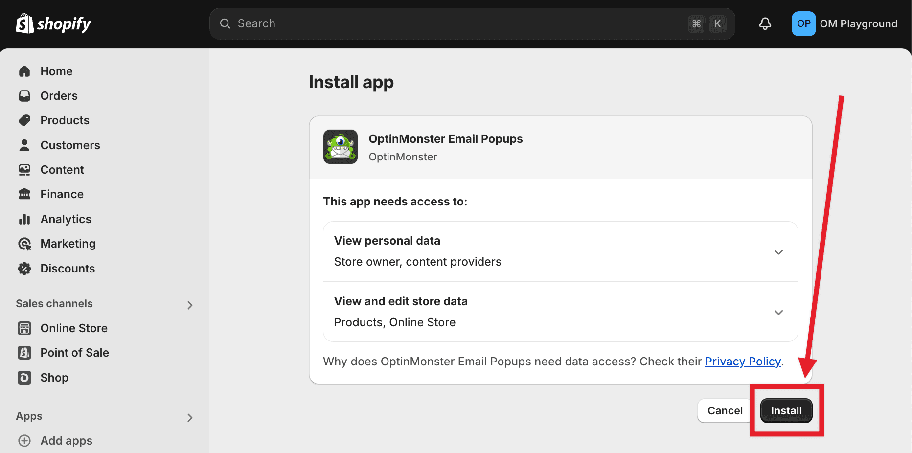 Grant permission to install the OptinMonster Shopify App. - OptinMonster Grant permission to install the OptinMonster Shopify App.