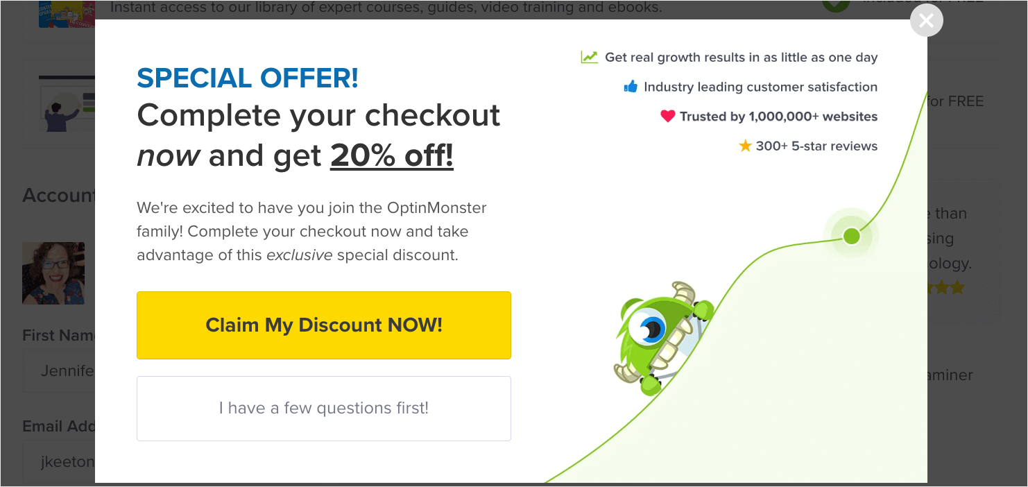 optinmonster-discount-website-pop-up-example - OptinMonster OptinMonster popup that says "Special Offer! Complete your checkout now and get 20% off!" CTA buttons say "Claim My Discount NOW!" and "I have a few questions first"