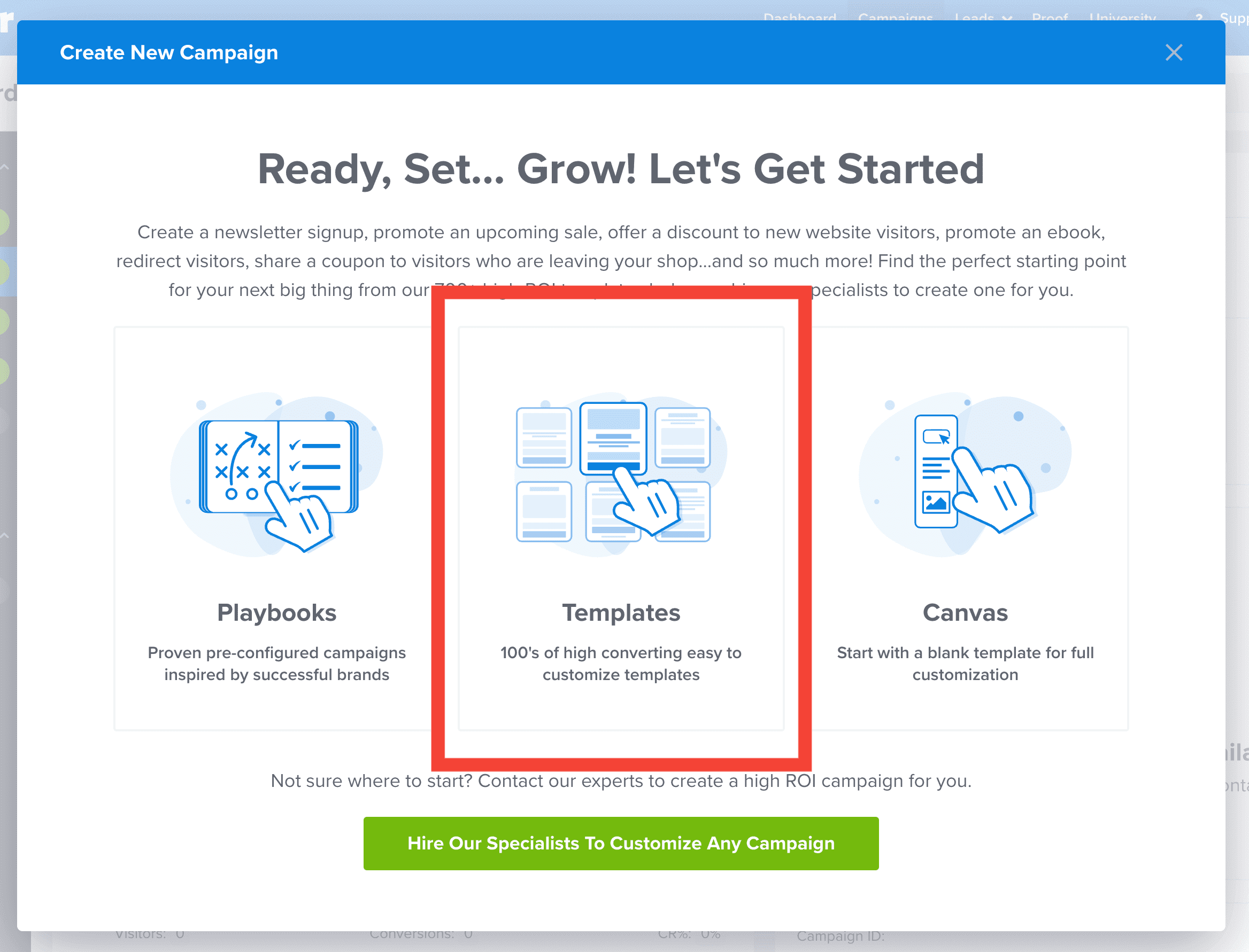 delete column contents canvas - OptinMonster Select Templates from the popup modal to begin selecting a campaign template in OptinMonster